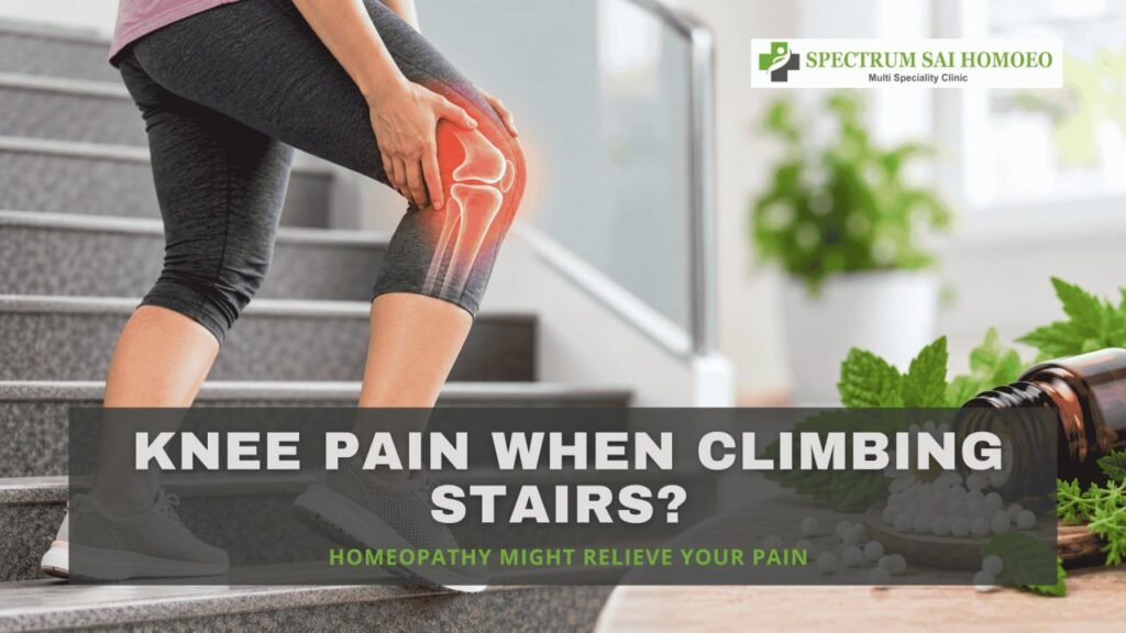Knee Pain When Climbing Stairs? Homeopathy Can Help Fast
